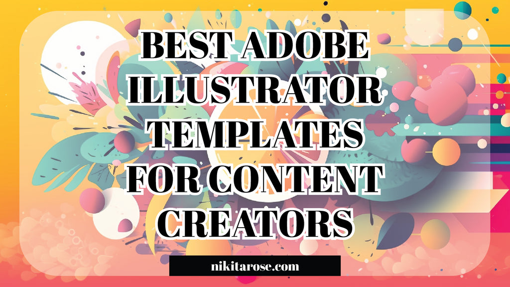 The Best Adobe Illustrator Template Ideas for Content Creators
